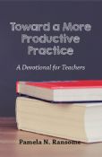 Toward a More Productive Practice